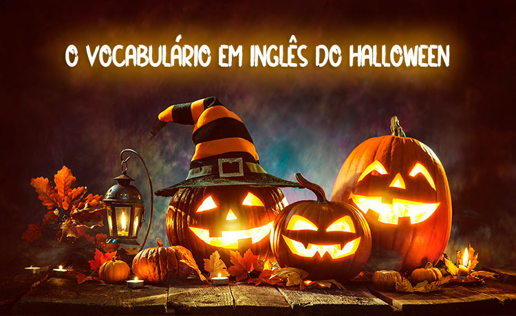 Dia das Bruxas – Halloween